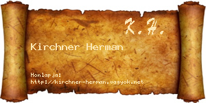 Kirchner Herman névjegykártya